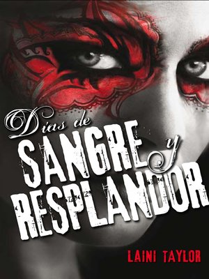cover image of Días de sangre y resplandor (Hija de humo y hueso 2)